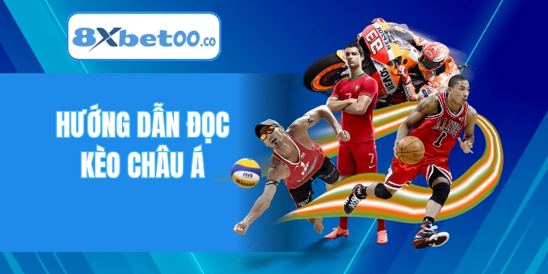 Hướng dẫn đọc kèo châu Á